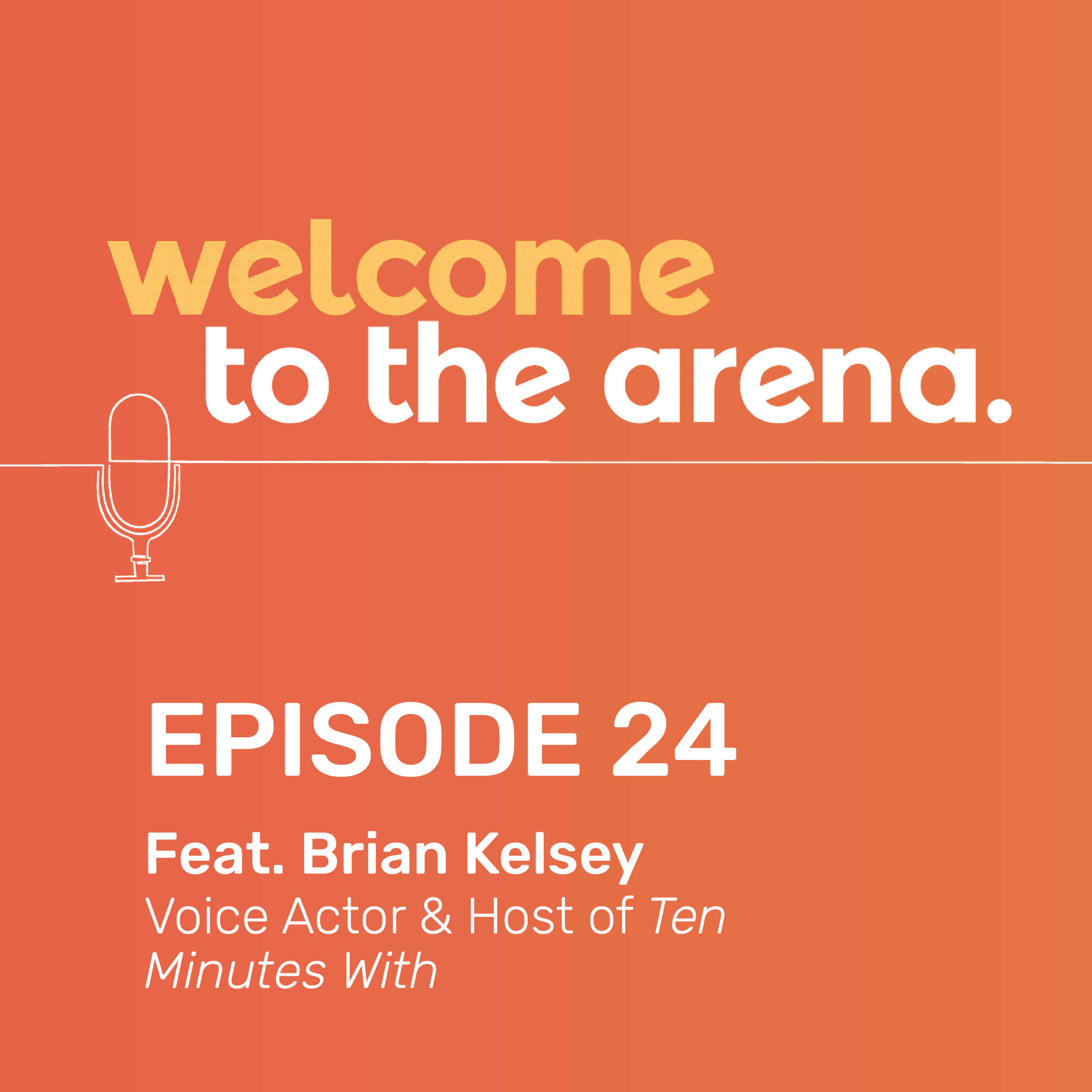 Welcome to the Arena Episode 24