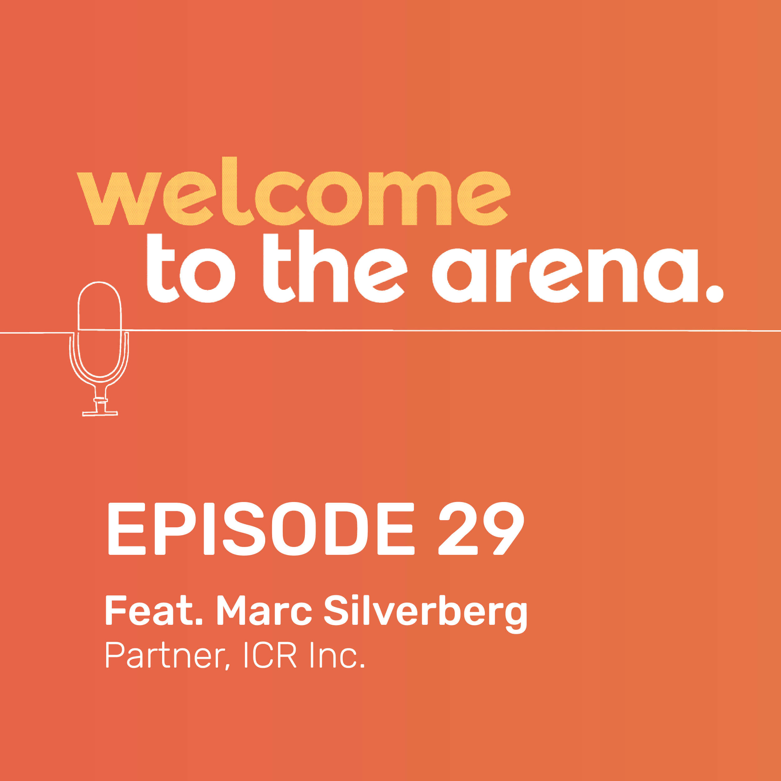 Welcome to the Arena Episode 29