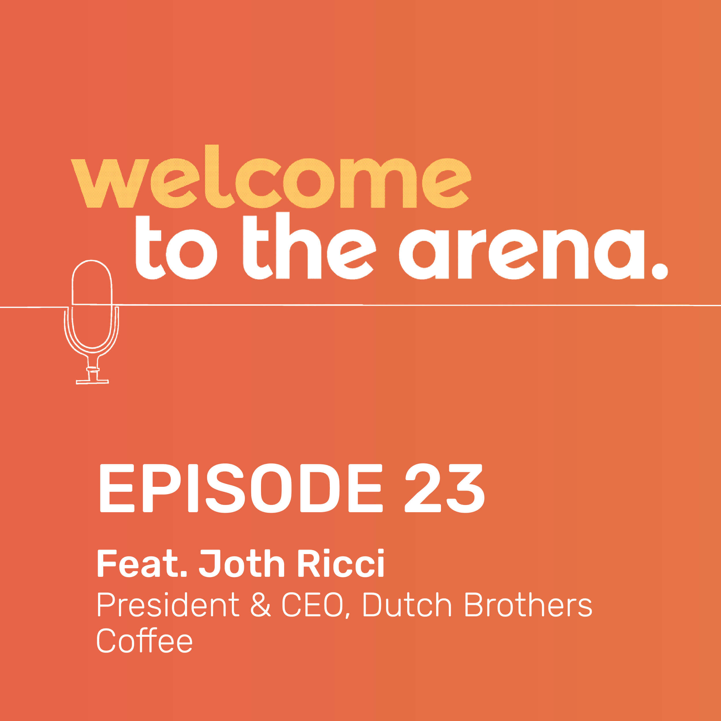 Welcome to the Arena Episode 23