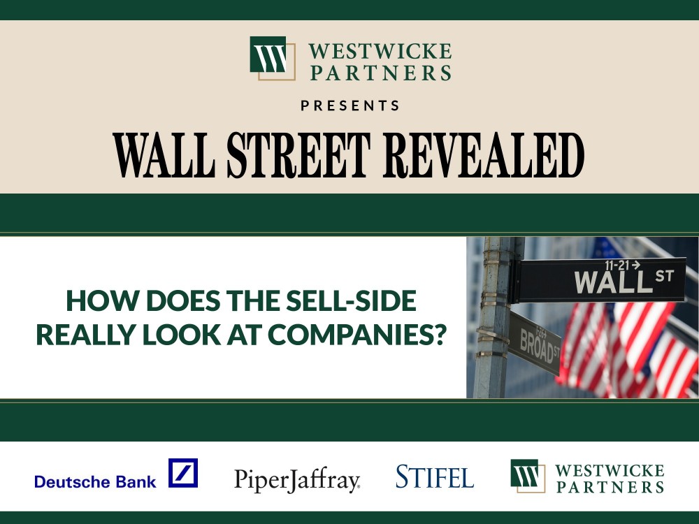 Wall Street Revealed Webinar - How Does the Sell-Side Really Look at Companies?